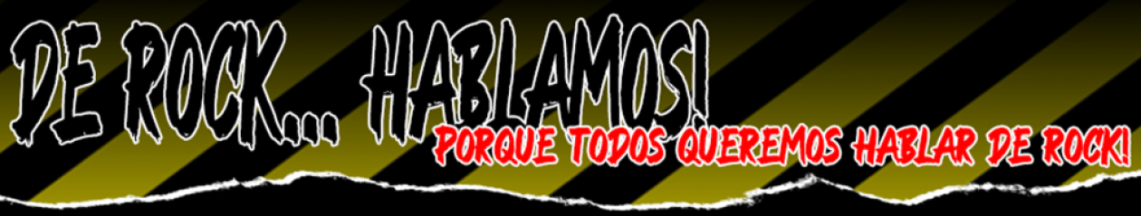 De Rock Hablamos!